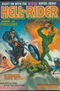 Introducing The Hell-Rider; The Butterfly; Introducing The Wild Bunch