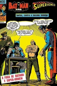 A Fuga de Batman e Super-Homem