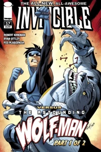 Invincible vs. The Astounding Wolf-Man, Part 1