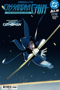 Absolute Cassandra Cain: The Shadow's Hand #1