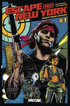 Escape from New York: Escape from Chicago #1