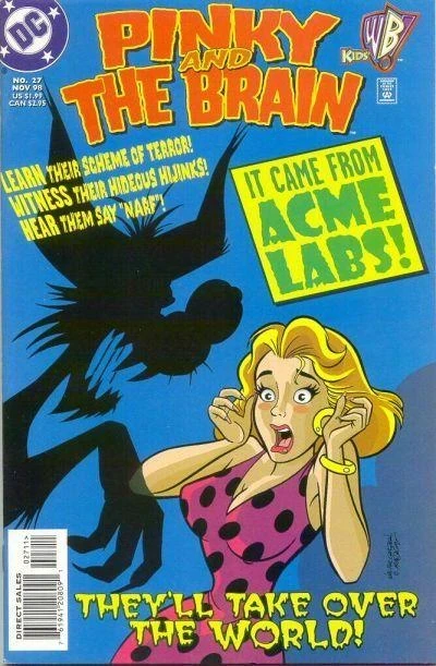 Cover of It Came From Acme Labs! Learn Their Scheme of Terror! Witness Their Hideous Hijinks! Hear Them Say Narf! They'll Take Over the World!