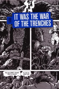 It Was the War of the Trenches