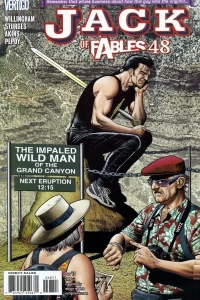 The Impaled Wild Man! The Third Ingredient in the Most Unabashedly Genius Jack of Fables Story in Human History!