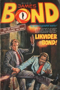 Likvidér Bond!