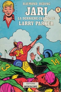 La dernière chance de Larry Parker