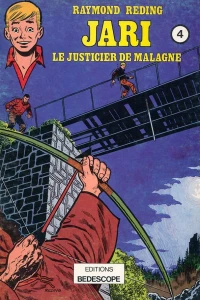 Le justicier de Malagne