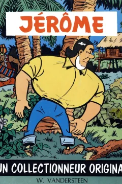 Un Collectionneur Original
