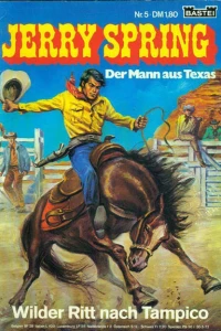 Wilder Ritt nach Tampico