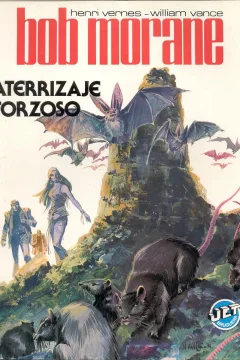 Bob Morane: Aterrizaje forzoso