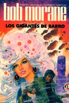 Bob Morane: Los gigantes de Barro
