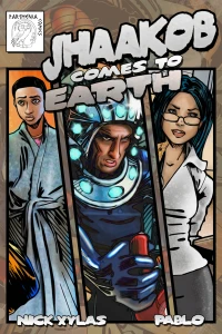 Jhaakob Comes to Earth