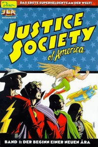 Justice Society of America - Band 1: Der Beginn einer neuen Ära
