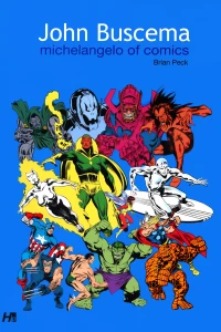 John Buscema Michelangelo of Comics