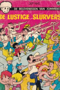 De lustige slurvers