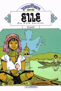 Elle ou dix mille lucioles