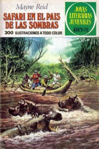 Safari en el país de las sombras