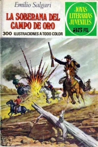 La soberana del campo de oro