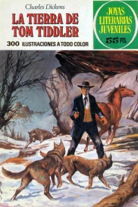 La tierra de Tom Tidodler