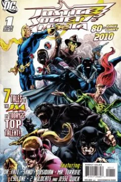 ...The Not-So-Secret Origin of Obsidian!; Unstoppable; Mr. Terrific in: Ignorance is Bliss; Whispers; Sand in Night Terror; More than One Way; Doctor Fate in: A Kind of Salvation