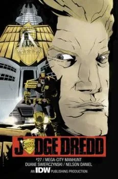 Cover of Mega-City Manhunt, Part 3: Citizens On Patrol