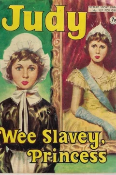 Wee Slavey, Princess