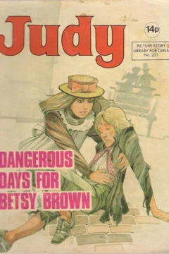 Dangerous Days for Betsy Brown