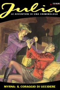 Myrna: il Coraggio di Uccidere