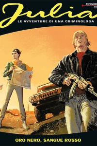 Oro Nero, Sangue Rosso