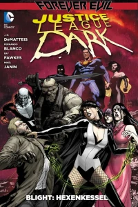 Forever Evil: Blight 1