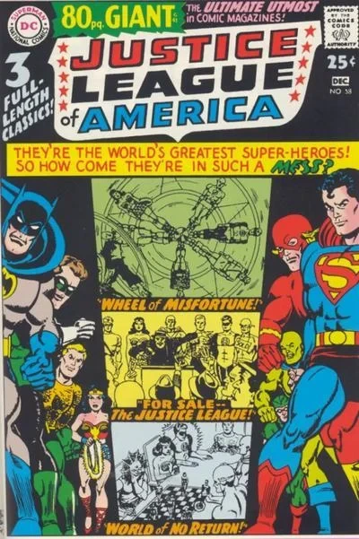 Cover of The World of No Return!; The Wheel of Misfortune; For Sale--The Justice League!