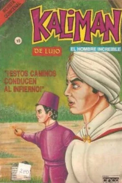 "¡Estos Caminos Condicen al Infierno!"