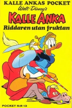 Kalle Anka - Riddaren utan fruktan