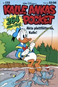 Akta plattfötterna, Kalle!