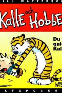 Du är galen, Kalle!