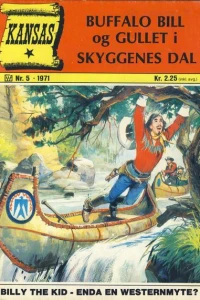 Buffalo Bill Gullet i Skyggenes dal