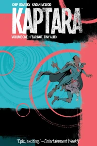 Vol. 1: Fear Not, Tiny Alien