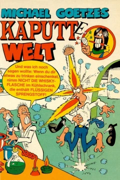 Michael Goetzes Kaputte Welt