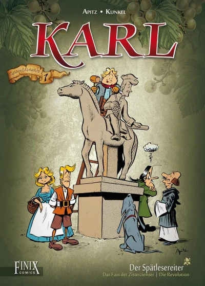 Cover of Der Spätlesereiter / Das Fass der Zisterzienser / Die Revolution