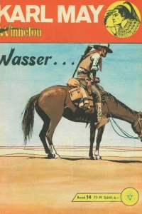 Winnetou Wasser . . .