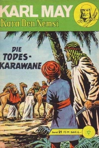 Kara Ben Nemsi: Die Todes-Karawane