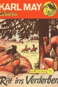 Winnetou: Rift ims Verderben