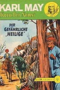 Kara Ben Nemsi: Der Gefahrliche "Heilige"