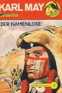 Winnetou: Der Namenlose
