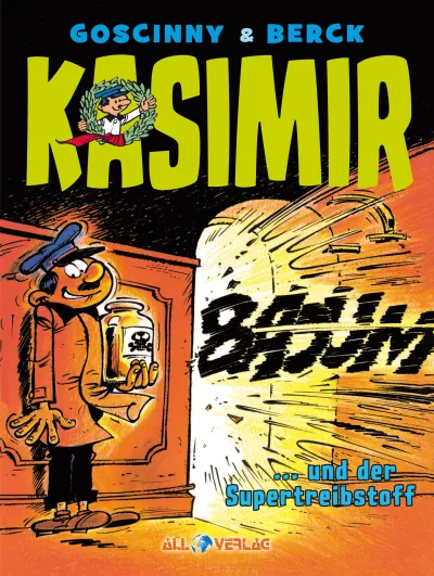 Cover of Kasimir… und der Supertreibstoff