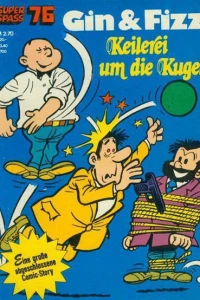 Gin und Fizz - Keilerei um die Kugel