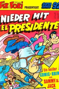 Sammy & Jack - Nieder mit El Presidente