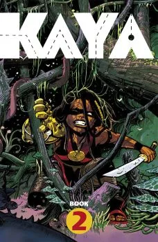 Cover of Book 2: Kaya in the Poison Lands