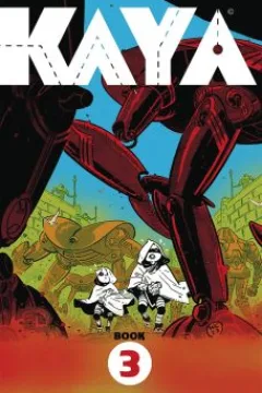 Book 3: Kaya and the Temple of Shazir