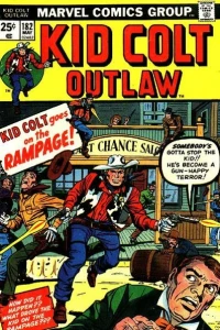 Kid Colt Goes on the Rampage!